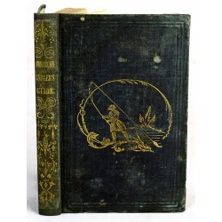 The American Angler's Guide